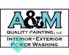 A and M Quality Painting