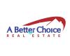 A Better Choice Real Estate