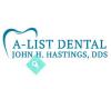 A List Dental: Dr. John H. Hastings, DDS