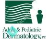Adult & Pediatric Dermatology, PC