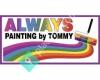 Always Painting By Tommy