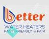 Better Water Heaters