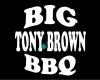 Big Tony Brown BBQ