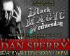 Black Magic Wednesdays starring Shock Illusionist Dan Sperry