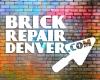 Brick Repair Denver
