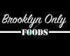 Brooklyn Only Foods