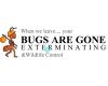 Bugs Are Gone Exterminating