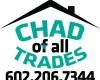 Chad of All Trades Handyman Services