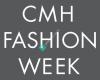 CMH Fashion Week