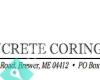 Concrete Coring of Maine, LLC