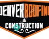 Denver Roofing and Construction