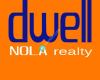 Dwell Nola Realty