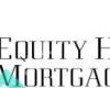 Equity Home Mortgage