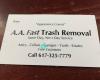 Fast Trash Removal