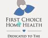 First Choice Home Health