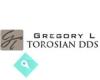 Gregory L. Torosian, DDS