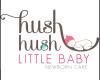 Hush Hush Little Baby Newborn Care