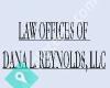 Law Offices Of Dana L. Reynolds