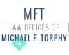 Law Offices Of Michael F Torphy