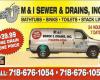 M & I Sewer & Drains Inc