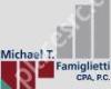 Michael T Famiglietti, CPA