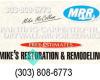 Mike's Restoration and Remodeling