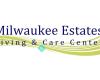 Milwaukee Estates Living & Care Center