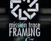 Mission Trace Framing & Gallery