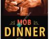 Mob Dinner Club