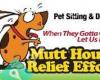 Mutt House Relief Effort