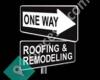 One Way Roofing & Remodeling