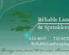 Reliable Landscaping and Sprinklers