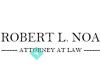 Robert L. Noa, Attorney at Law