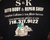 S & K Auto Body & Repair Shop