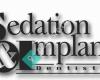 Sedation & Implant Dentistry