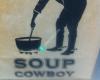 Soup Cowboy