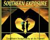 Southern Exposure