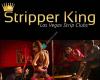 Stripper King