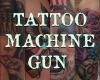 Tattoo Machine Gun