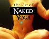 The Art of Naked Yoga
