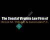 The Coastal Virginia Law Firm of Brook M Thibault & Associates