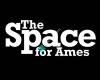 The Space For Ames