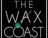 The Wax Coast