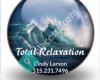 Total Relaxation: Cindy Larson