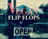 Vegas Flip Flops