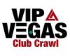 VIP Vegas Club Crawl